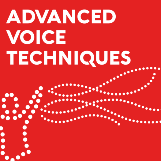 Advanced Voice Techniques
